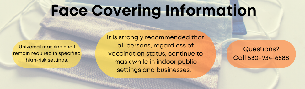 It is strongly recommended that all persons, regardless of vaccination status, continue to mask while in indoor public settings and businesses.  